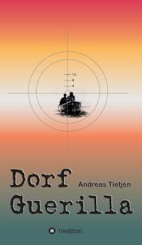 Hardcover Dorf Guerilla [German] Book