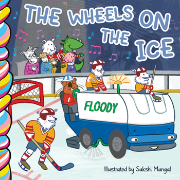 Board book The Wheels on the Ice Book