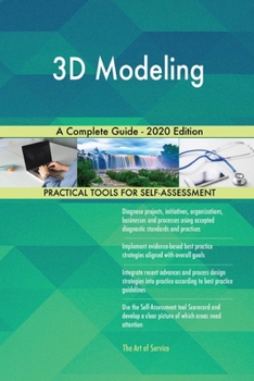 Paperback 3D Modeling A Complete Guide - 2020 Edition Book