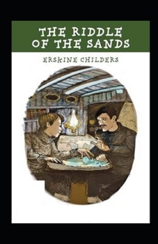 The Riddle of the Sands Illustrated