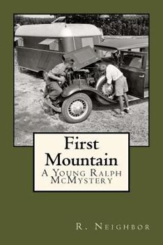 First Mountain: A Young Ralph McMystery - Book  of the Young Ralph McMysteries