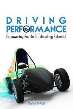 Paperback Driving Performance: Empowering People & Unleashing Potential Book