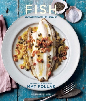 Hardcover Fish: Delicious Recipes for Fish and Shellfish Book