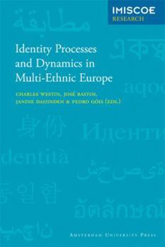 Paperback Identity Processes and Dynamics in Multi-Ethnic Europe Book