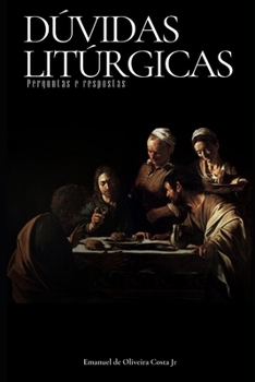 Paperback Dúvidas Litúrgicas: Perguntas e Respostas [Portuguese] Book