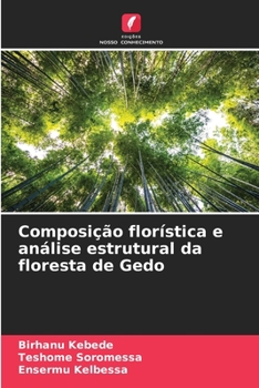 Paperback Composição florística e análise estrutural da floresta de Gedo [Portuguese] Book