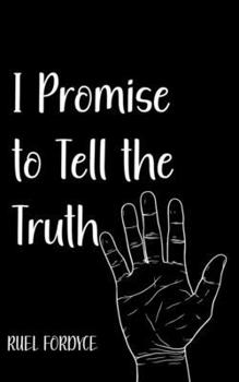 Paperback I Promise to Tell the Truth Book