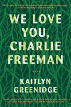 Hardcover We Love You, Charlie Freeman Book