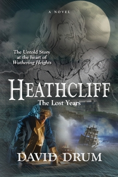 Paperback Heathcliff: The Lost Years Book