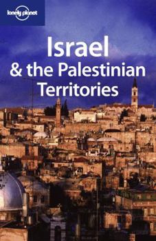 Israel & The Palestinian Territories - Book  of the Lonely Planet Country Guide