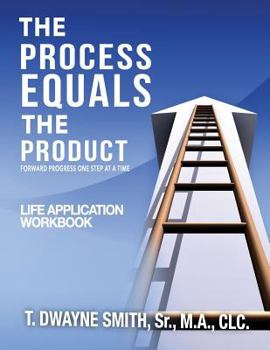 Paperback The Process Equals the Product Workbook Book