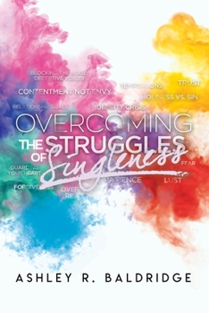 Paperback Overcoming the Struggles of Singleness Book