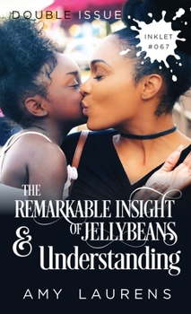 Paperback The Remarkable Insight Of Jellybeans and Understanding Book