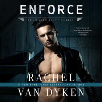 Enforce - Book #1.5 of the Eagle Elite