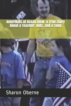 Paperback Amerikids of Ocean View: A True Story About a Teacher, Kids, and a Song Book