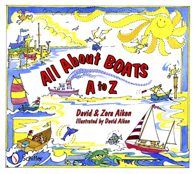 Hardcover All about Boats: A to Z Book