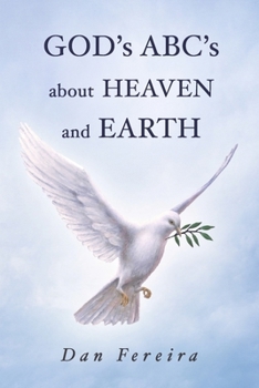 Paperback God's A B C's about Heaven and Earth Book