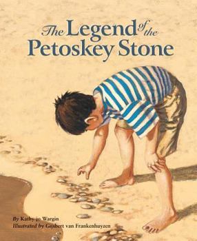 Hardcover The Legend of the Petoskey Stone Book