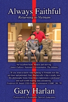 Paperback Always Faithful: Returning to Vietnam Book