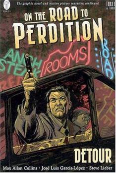 Detour (On the Road to Perdition, Book 3) - Book #3 of the On the Road to Perdition