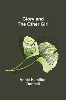 Paperback Glory and the Other Girl Book