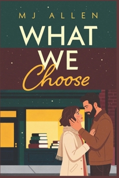 Paperback What We Choose Book