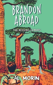 Paperback Brandon Abroad: The Missing Lemurs Book