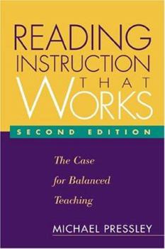 Paperback Reading Instruction That Works, Second Edition: The Case for Balanced Teaching Book
