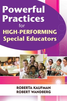Paperback Powerful Practices for High-Performing Special Educators Book