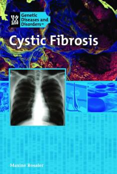 Cystic Fibrosis (Genetic Diseases)