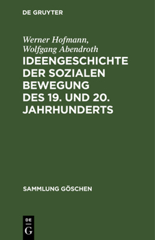 Hardcover Ideengeschichte der sozialen Bewegung des 19. und 20. Jahrhunderts [German] Book