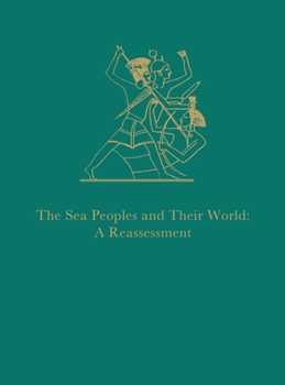 Hardcover Sea People and Their World Reassessment Book
