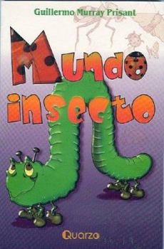 Paperback Mundo Insecto [Spanish] Book