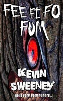 Paperback Fee Fi Fo Fum: Extreme Horror Book