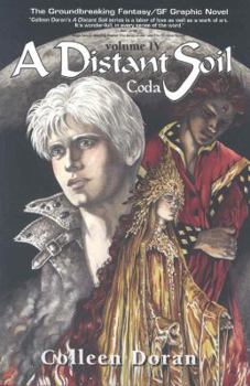 A Distant Soil IV: Coda - Book #4 of the A Distant Soil (collected editions)