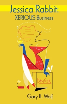 Paperback Jessica Rabbit: XERIOUS Business Book