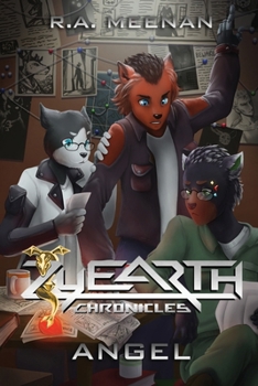 Angel: A contemporary fantasy of overcoming trauma (The Zyearth Chronicles)