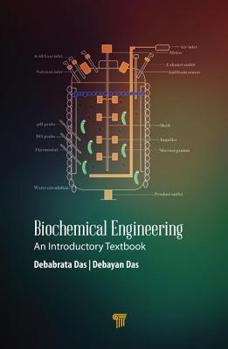 Hardcover Biochemical Engineering: An Introductory Textbook Book