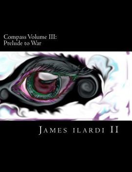 Paperback Compass Volume III: Prelude to War Book