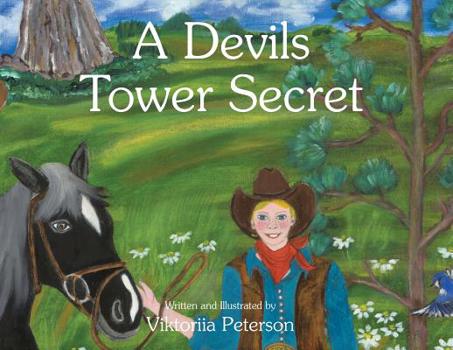 Paperback A Devils Tower Secret Book