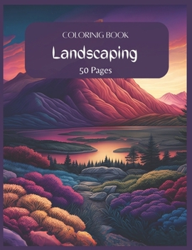 Paperback Coloring Book: Landscaping 50 Pages Book