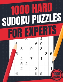 Paperback Sudoku Puzzles for Adults Hard: 1000 Hard Sudoku Puzzles for Experts With Solutions - Vol. 1 (Large Print) [Large Print] Book