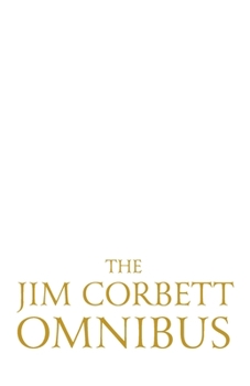Paperback The Jim Corbett Omnibus - Vol. 1 Book