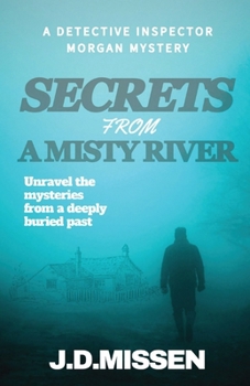 Paperback Secrets From A Misty River Book