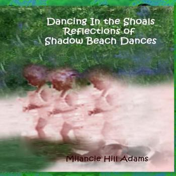 Paperback Dancing In the Shoals Book