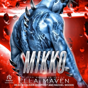 Mikko - Book #2 of the Stolen Warriors