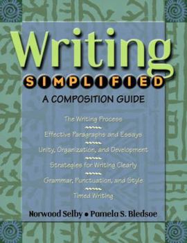 Paperback Writing Simplified: A Composition Guide Book