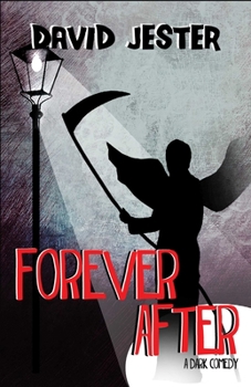 Paperback Forever After: A Dark Comedy Book