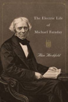 Hardcover The Electric Life of Michael Faraday Book