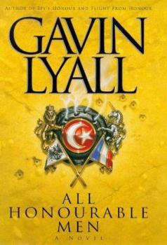 All Honourable Men - Book #3 of the Honour